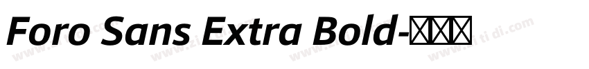 Foro Sans Extra Bold字体转换